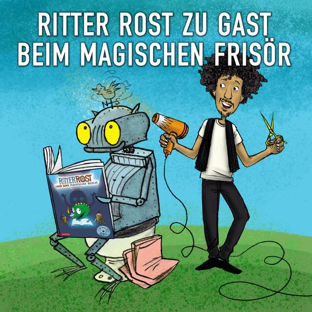 Am Samstag, 3. Juni, kommt der „Vorlesefriseur“ auf Burg Wissem - und trifft auf Ritter Rost | Foto: Illustration: Jörg Hilbert