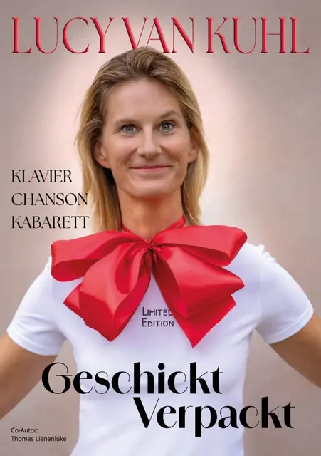 Mit "Geschickt-verpackt" steht Lucy van Kuhl am 22. Januar 2027 auf der Bühne im Siegburger Stadtmuseum.  | Foto: Agentur Reisinger